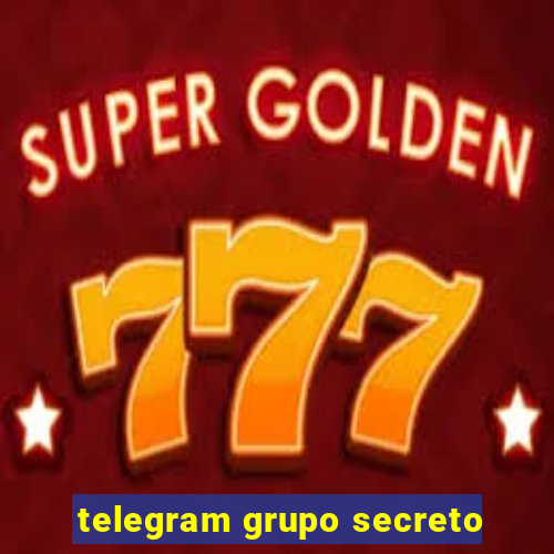 telegram grupo secreto